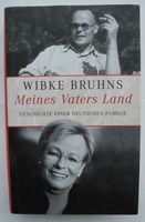 Meines Vaters Land; Wibke Bruhns; Geschichte einer deutschen Fami Rheinland-Pfalz - Neustadt an der Weinstraße Vorschau