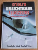 Stealth Unsichtbare Flugzeuge, plus Gratis Buch Baden-Württemberg - Rauenberg Vorschau