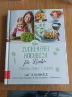 Zuckerfrei Kochbuch für Kinder Bayern - Augsburg Vorschau