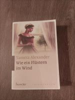 Roman Christlich Tamera  Alexander,Wie ein Flüstern im Wind Niedersachsen - Emstek Vorschau