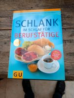 Schlank im Schlaf Rezeptbuch Nordrhein-Westfalen - Königswinter Vorschau