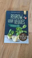 Buch Regrow your Veggies: Gemüsereste endlos nachwachsen lassen Hamburg-Mitte - HafenCity Vorschau