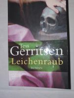 Tess Gerritsen "Leichenraub" Kriminalroman Niedersachsen - Sottrum Vorschau