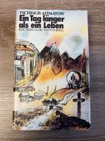 Ein Tag länger als ein Leben von Tschingis Aitmatow (Ausgabe 1987 Nordrhein-Westfalen - Kerpen Vorschau