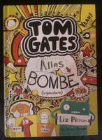 Tom Gates Alles Bombe (irgendwie) Hardcover Buch Hessen - Mücke Vorschau