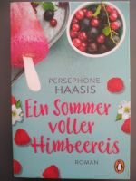 Ein Sommer voller Himbeereis: Roman von Persephone Haasis Thüringen - Weida Vorschau