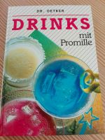 Buch Drinks mit Promille, dr. Oetker Baden-Württemberg - Schönaich Vorschau