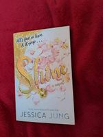Buch: Shine - Love & K-Pop, Band 1, Englisch (Jessica Jung) Brandenburg - Cottbus Vorschau