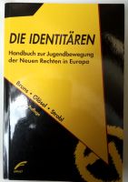 Die Identitären, Buch, Politik, Studium, Soziale Arbeit Leipzig - Connewitz Vorschau