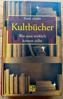 Frank Schäfer Kultbücher Was man wirklich kennen sollte gebunden Hessen - Niederdorfelden Vorschau