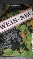 Wein ABC von Rolf Peters neuwertig Sachsen - Burgstädt Vorschau