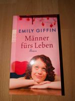 Männer fürs Leben von Emily Giffin Rheinland-Pfalz - Bingen Vorschau