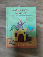 Kinder Buch Groß und mutig, das bin ich! Nordrhein-Westfalen - Krefeld Vorschau