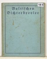BaltischesDichterbrevier von Werner Bergengruen - 1924 - rar !!! Bayern - Eschenlohe Vorschau