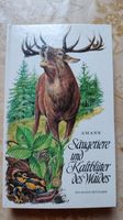 "Säugetiere und Kaltblüter des Waldes" Buch v. Gottfried Amann Bayern - Regensburg Vorschau