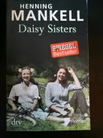 Henning Mankell - Daisy Sisters * Roman * Taschenbuch * Nordrhein-Westfalen - Kamp-Lintfort Vorschau