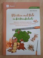 Werken mit Holz in der Grundschule, Auer Verlag Mecklenburg-Vorpommern - Greifswald Vorschau