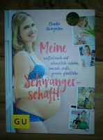 Claudia Weingärtner Meine Schwangerschaft! Baden-Württemberg - Murrhardt Vorschau