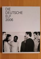 Die deutsche Elf 2006 WM Strenesse Buch Bildband Fußball München - Sendling Vorschau