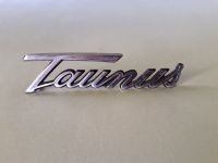 Altes "Taunus"-Emblem incl. Versandkosten Berlin - Lichterfelde Vorschau