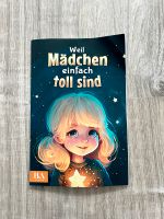 Mädchenbuch: Weil Mädchen einfach toll sind Niedersachsen - Barendorf Vorschau