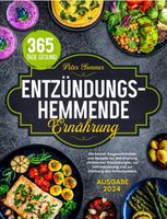 Entzündungshemmende Ernährung Buch 2024 Baden-Württemberg - Heidelberg Vorschau