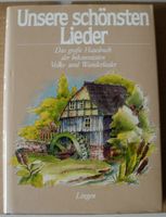 Unsere schönsten Lieder, Das große Hausbuch der Volks- u. Wanderl Rheinland-Pfalz - Neustadt an der Weinstraße Vorschau