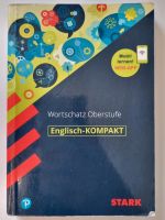 Englisch - Kompakt Wortschatz Oberstufe von Stark ( Abitur ) Schleswig-Holstein - Kiel Vorschau