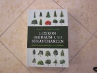 Lexikon Der Baum- und Straucharten / ISBN 9783868201239 Bayern - Schönau Niederbay Vorschau