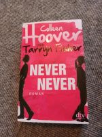 Colleen Hoover Tarryn Fisher Never Never Niedersachsen - Dörverden Vorschau