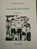 Tim und die Borkenkäfer Katrin Liebscher neu Sachsen - Kreischa Vorschau