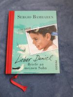 Buch Sergio Bambaren, Lieber Daniel Briefe an meinen Sohn Nordwestmecklenburg - Landkreis - Grevesmuehlen Vorschau