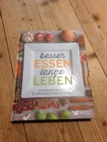 Besser essen, lange leben Ratgeber Readers Digest Hardcover Bayern - Dorfen Vorschau