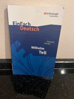 EinFach Deutsch Wilhelm Tell Friedrich Schiller Rheinland-Pfalz - Bellheim Vorschau