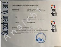 übertragbarerGutschein über 48,00 € Kreisvolkshochschule Bergstr. Hessen - Bürstadt Vorschau