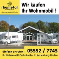 Reisemobilankauf deutschlandweit!!!  Wir kaufen Ihr Reisemobil!!! Niedersachsen - Katlenburg-Lindau Vorschau