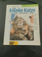 Tierratgeber "Die kranke Katze" ISBN 3-7742-2129-4 Baden-Württemberg - Wannweil Vorschau