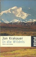 Jon Krakauer - In die Wildnis - Taschenbuch Bayern - Lappersdorf Vorschau