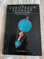 Seltenes Buch " Christbaumschmuck des 20. Jahrhunderts Niedersachsen - Südbrookmerland Vorschau