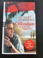 Buch "The Descendants. Familie und andere Angelegenheiten" neu Bayern - Dinkelsbuehl Vorschau