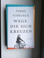 Buch: Wege, die sich kreuzen - von Tommi Kinnunen, Hardcover Niedersachsen - Wilhelmshaven Vorschau