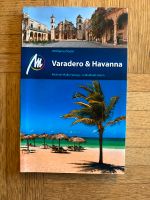 Reiseführer für Havanna & Varadero Kuba Stuttgart - Sillenbuch Vorschau