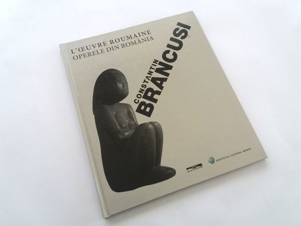 CONSTANTIN BRANCUSI > L oeuvre roumaine > OPERELE DIN ROMANIA in Lindau