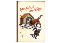 Altes Buch - Wie Hund und Katze aus dem Jahr 1964 Schleswig-Holstein - Norderstedt Vorschau