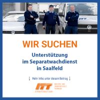 Mitarbeiter m/w/d für den Separatwachdienst Thüringen - Erfurt Vorschau