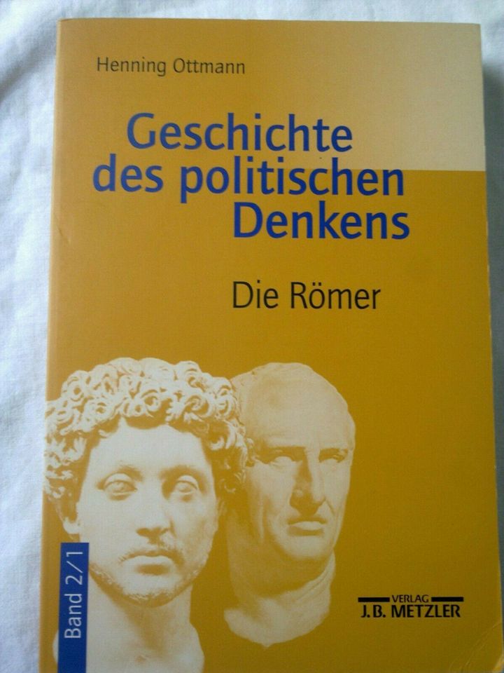 Ottmann Geschichte politisch Denken Römer Philosophie Staat in Albstadt