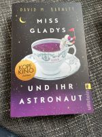 David M Barnett Miss Gladys und ihr Astronaut Roman Taschenbuch Nordrhein-Westfalen - Hürth Vorschau