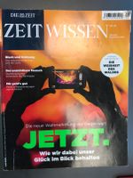 Zeitschrift Zeit Wissen: Jetzt. Versand 1,60€ Friedrichshain-Kreuzberg - Kreuzberg Vorschau