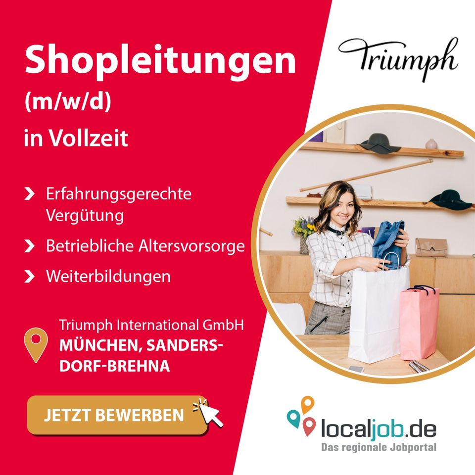 Shopleitungen (m/w/d) in München - Pasing oder Sandersdorf / Brehna gesucht | www.localjob.de in München