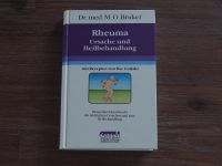 Dr. med M.O. Bruker "Rheuma - Ursache und Heilbehandlung" Sachsen - Großenhain Vorschau